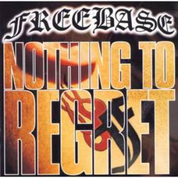 Freebase : Nothing to Regret Freebase : Nothing to Regret